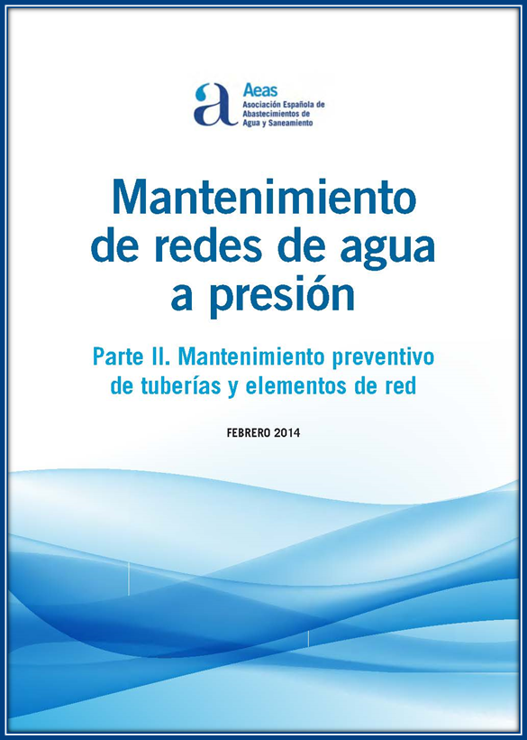 Manual para el Mantenimiento de redes de agua a presión