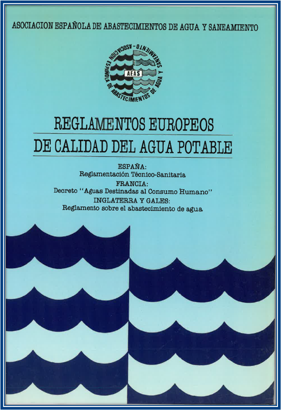 1993 - Reglamentos Europeos de Calidad del Agua Potable
