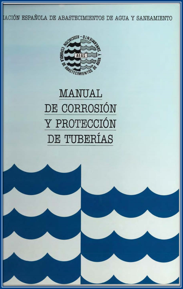 2001 - Manual de corrosión y protección de tuberias