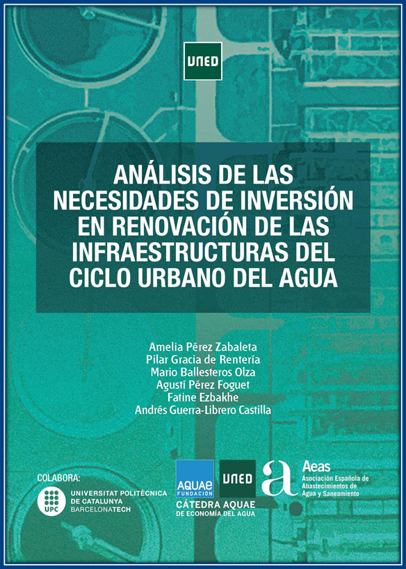 Análisis de las necesidades de inversión en renovación de las infraestructuras del ciclo urbano del agua